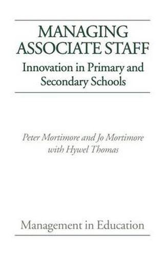 Cover image for Managing Associate Staff: Innovation in Primary and Secondary Schools