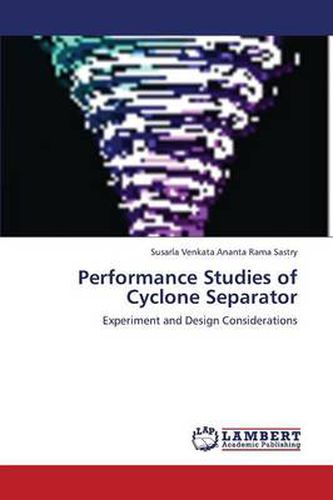 Cover image for Performance Studies of Cyclone Separator