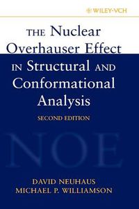 Cover image for The Nuclear Overhauser Effect in Structural and Conformational Analysis