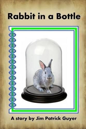 Cover image for Rabbit in a Bottle