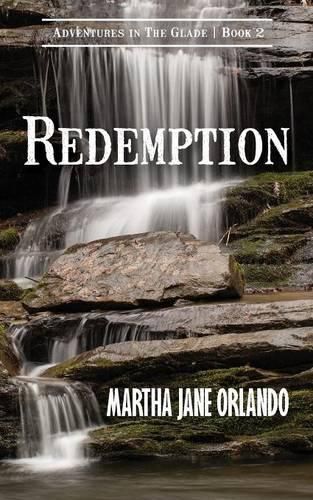 Cover image for Redemption Adventures in the Glade Book 2