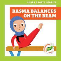 Cover image for Basma Balances on the Beam