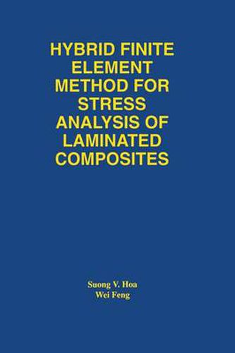 Cover image for Hybrid Finite Element Method for Stress Analysis of Laminated Composites