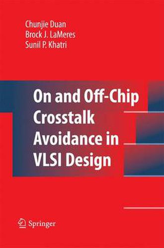 Cover image for On and Off-Chip Crosstalk Avoidance in VLSI Design