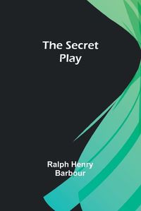 Cover image for The Secret Play