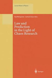 Cover image for Law and Prediction in the Light of Chaos Research