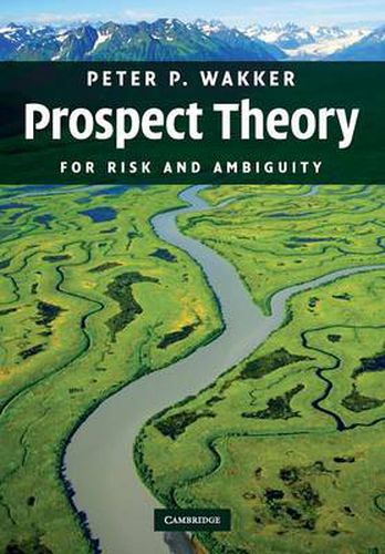 Cover image for Prospect Theory: For Risk and Ambiguity