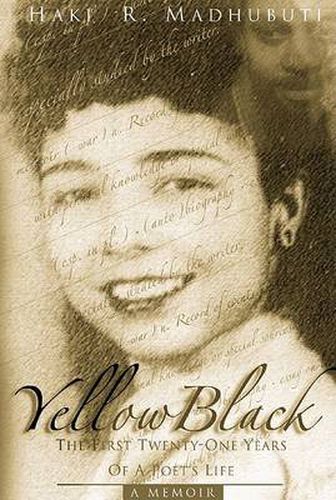 YellowBlack: The First Twenty-One Years of a Poet's Life