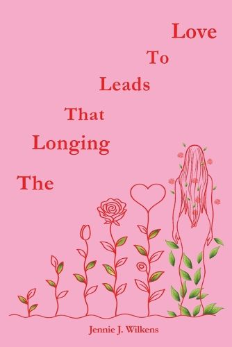 Cover image for The Longing that Leads to Love