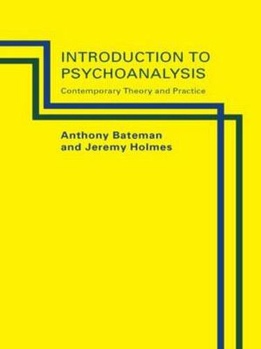 Cover image for Introduction to Psychoanalysis: Contemporary Theory and Practice