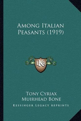 Cover image for Among Italian Peasants (1919)