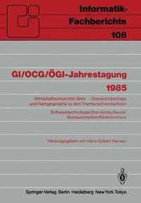 Cover image for Softwaretechnologie, Standardsoftware, Buroautomation, Bildschirmtext: Jahrestagung : Papers