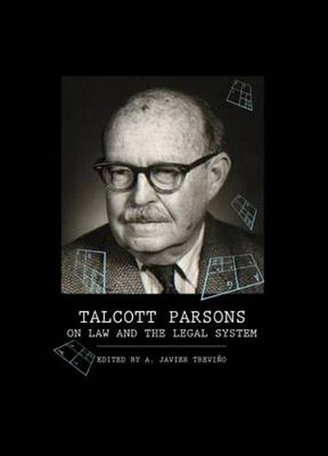 Talcott Parsons on Law and the Legal System