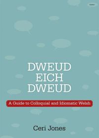 Cover image for Dweud eich Dweud