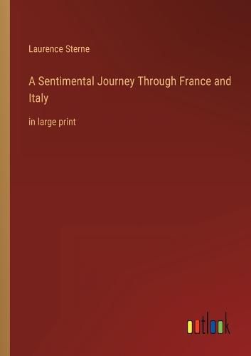 Cover image for A Sentimental Journey Through France and Italy