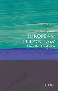 Cover image for European Union Law: A Very Short Introduction