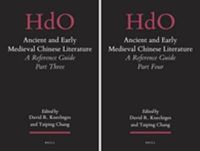 Cover image for Ancient and Early Medieval Chinese Literature (vol. 3 & 4): A Reference Guide, Part Three & Four