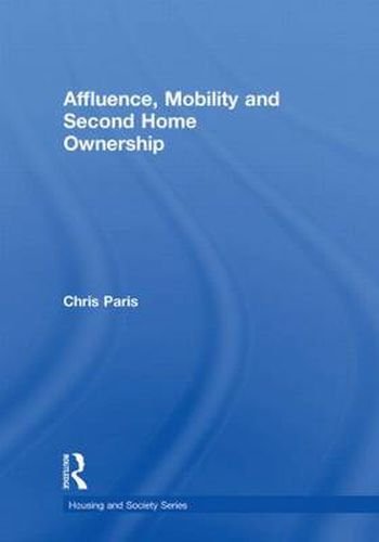 Cover image for Affluence, Mobility and Second Home Ownership