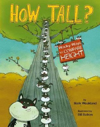 Cover image for How Tall?: Wacky Ways to Compare Height