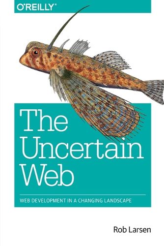 Cover image for Uncertain Web, The