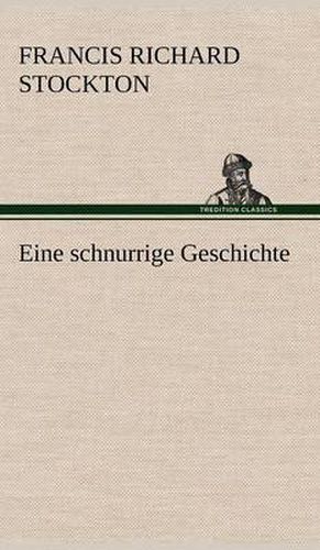 Cover image for Eine Schnurrige Geschichte