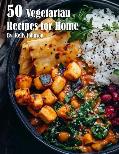 50 Vegetarian Recipes for Home