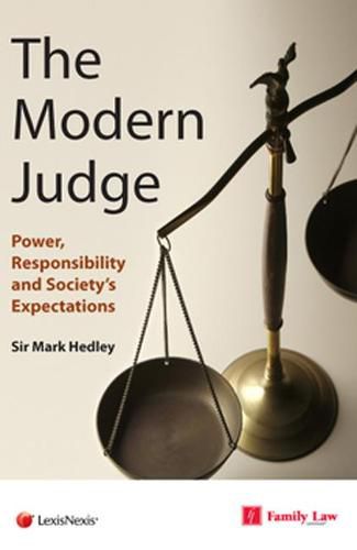 Cover image for Modern Judge: Power, Responsibility and Society's Expectations