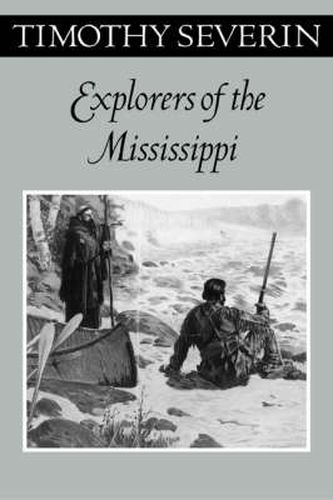 Cover image for Explorers Of The Mississippi