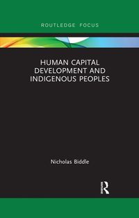 Cover image for Human Capital Development and Indigenous Peoples