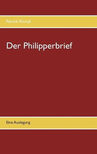 Cover image for Der Philipperbrief: Eine Auslegung