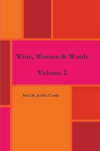 Cover image for Wine, Women & Words Volume 2