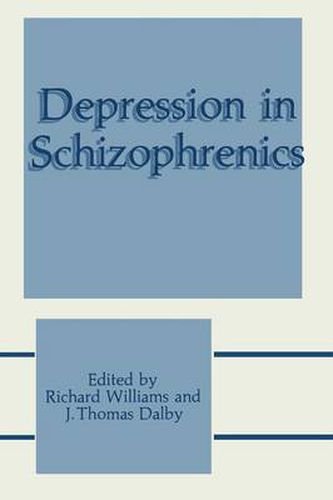 Depression in Schizophrenics