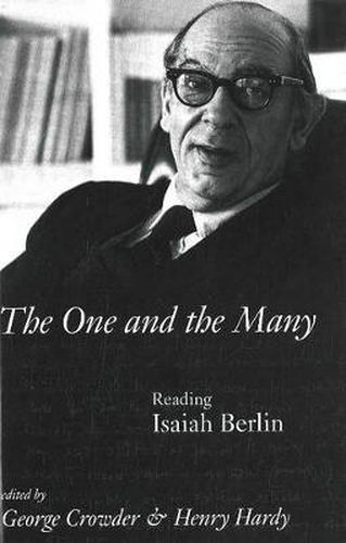 The One And the Many: Reading Isaiah Berlin