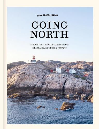 Cover image for Slow Travel Europe Going North