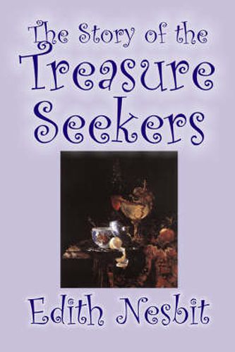 Cover image for The Story of the Treasure Seekers