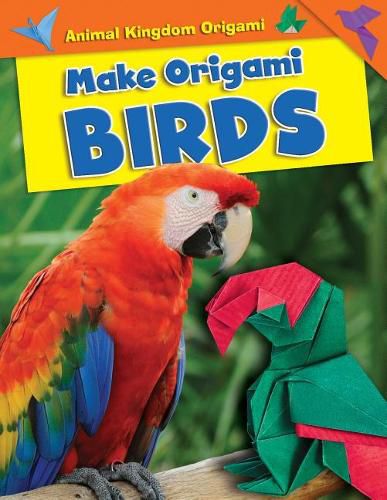 Cover image for Make Origami Birds