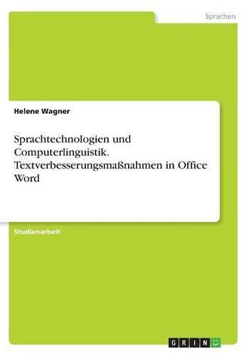 Cover image for Sprachtechnologien und Computerlinguistik. Textverbesserungsmassnahmen in Office Word