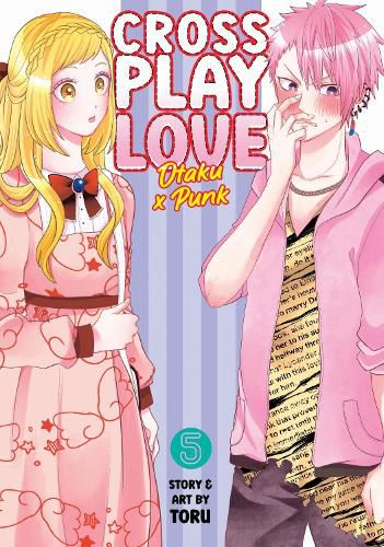 Cover image for Crossplay Love: Otaku x Punk Vol. 5