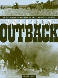 Cover image for American Outback: The Oklahoma Panhandle in the Twentieth Century