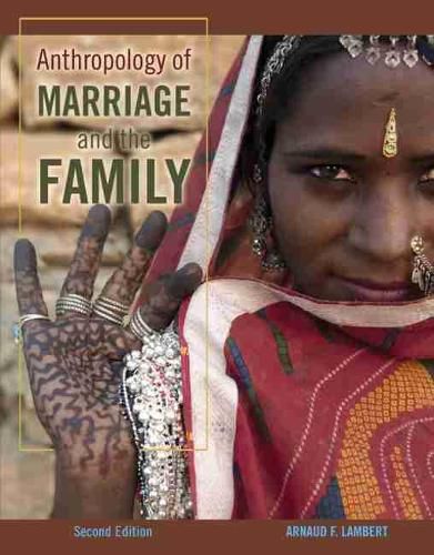 Cover image for Anthropology of Marriage and the Family