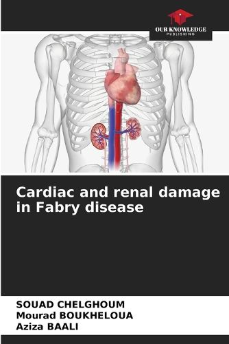 Cover image for Cardiac and renal damage in Fabry disease