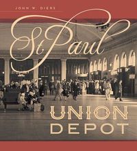 Cover image for St. Paul Union Depot