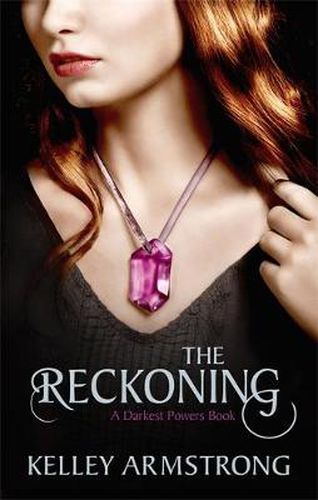 Cover image for The Reckoning: Book 3 of the Darkest Powers Series