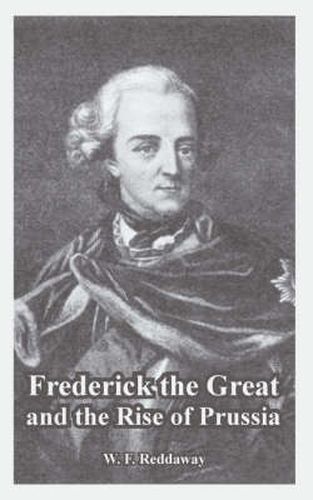 Cover image for Frederick the Great and the Rise of Prussia