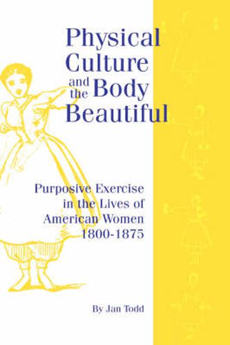 Cover image for Physical Culture & Body Beautiful