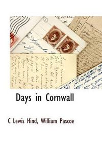 Cover image for Days in Cornwall