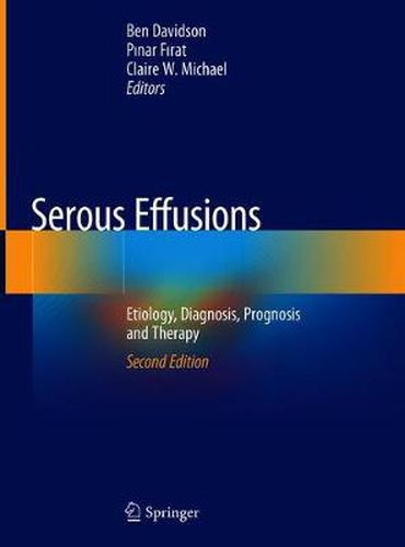 Cover image for Serous Effusions: Etiology, Diagnosis, Prognosis and Therapy