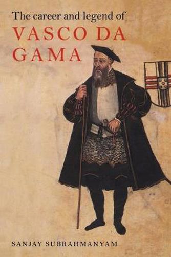 Cover image for The Career and Legend of Vasco da Gama