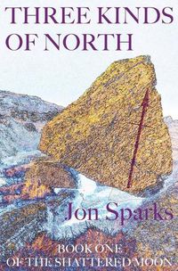 Cover image for Three Kinds of North