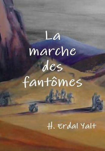 Cover image for La Marche DES Fantomes